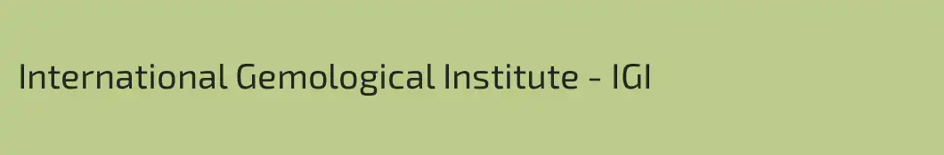 International Gemological Institute - IGI